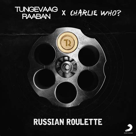 russian roulette lyrics charlie who